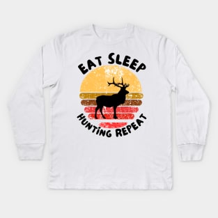 Eat sleep hunting repeat Kids Long Sleeve T-Shirt